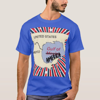 Gulf Of America MAGA T Shirt