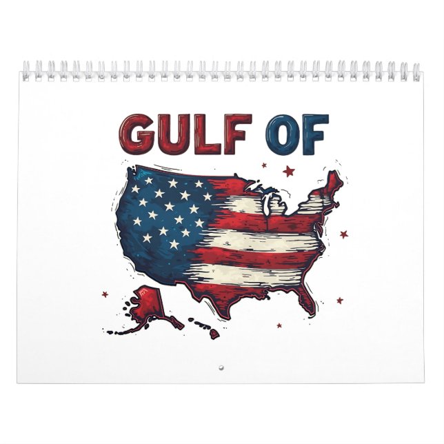 Gulf of America USA Map Trump USA Gulf of Mexico Calendar (Cover)
