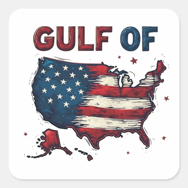 Gulf of America USA Map Trump USA Gulf of Mexico Square Sticker (Front)