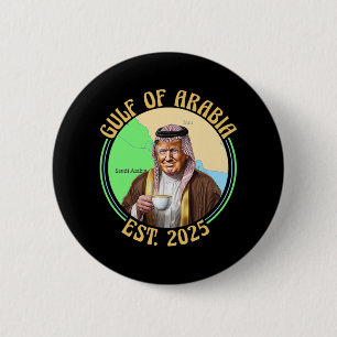 Gulf Of Arabia Est 2025 Funny Trump Vintage Arabia 6 Cm Round Badge