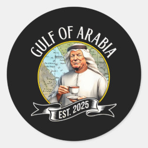 Gulf Of Arabia Est 2025 Funny Trump Vintage  Classic Round Sticker