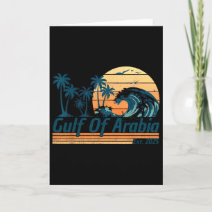 Gulf Of Arabia Est 2025 Trump Arabian Gulf Funny P Card