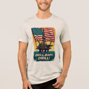 Gulf of Mexico –Drill Baby Drill Vintage Political Tri-Blend Shirt