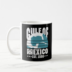 Gulf Of Mexico Est 1550 Coffee Mug