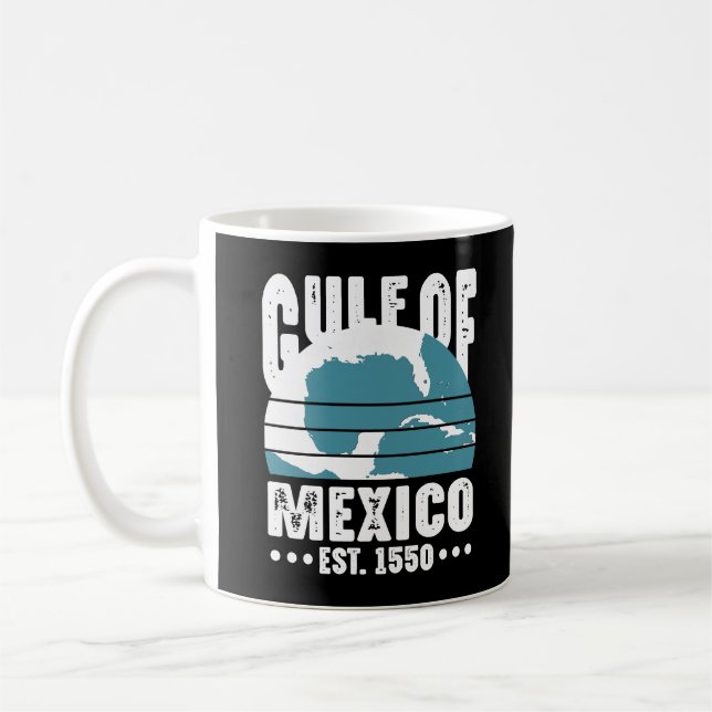 Gulf Of Mexico Est 1550 Coffee Mug (Left)