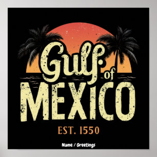 Gulf of Mexico est. 1550  Retro Beach Vibe Vintage Poster