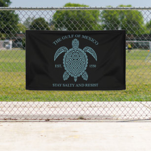 Gulf Of Mexico ESTD 1550 Stay Salty And Resist Banner