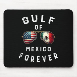 Gulf Of Mexico Forever President Trump Gulf Of Usa Mouse Mat
