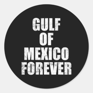 Gulf Of Mexico Forever T-shirt9.png Classic Round Sticker