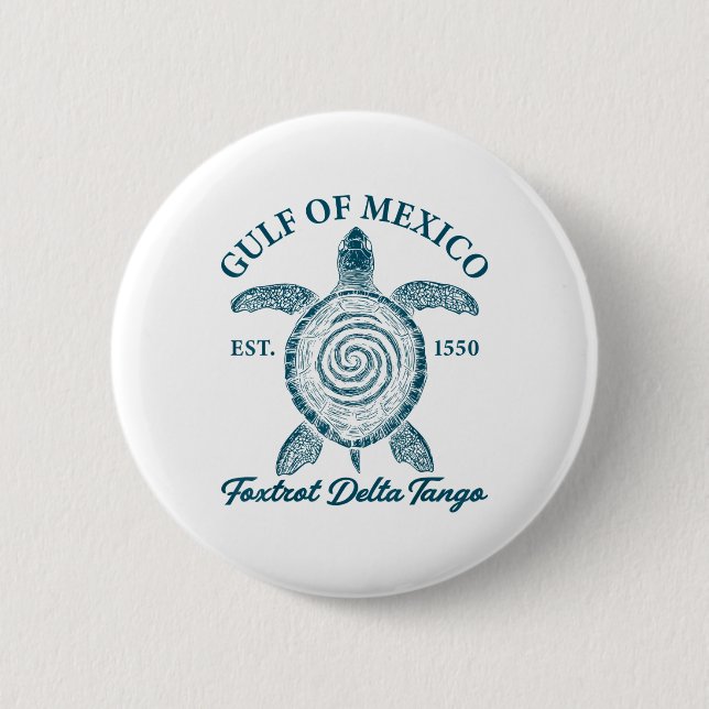 Gulf Of Mexico Foxtrots Deltas Tangos Gulf Of Mexi 6 Cm Round Badge (Front)