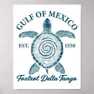 Gulf Of Mexico Foxtrots Deltas Tangos Gulf Of Mexi Poster