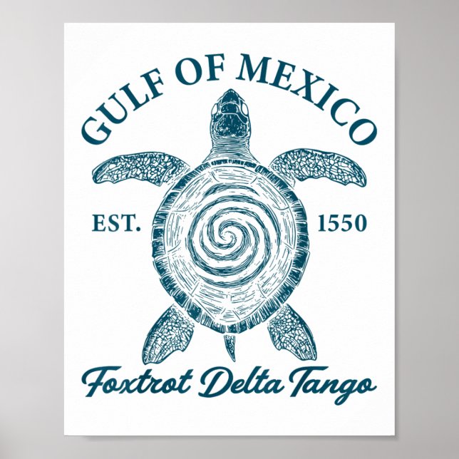 Gulf Of Mexico Foxtrots Deltas Tangos Gulf Of Mexi Poster (Front)