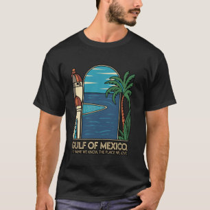 Gulf Of Mexico Oceanic Basin Tourist Spot Travel T-Shirt