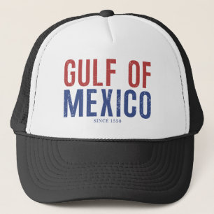 Gulf Of Mexico Since 1550 Trucker Hat