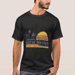 Gulf Of Mexico Since 1672 Tee Retro Vintage Beach