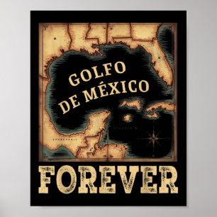 Gulf Of Mexico Summer Not Trump Us America Histori Poster