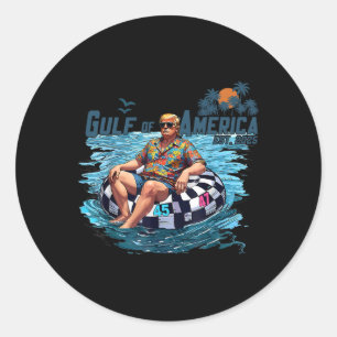 Gulf Of Us America Est 2025 Funny Trump Shirt 1 Classic Round Sticker