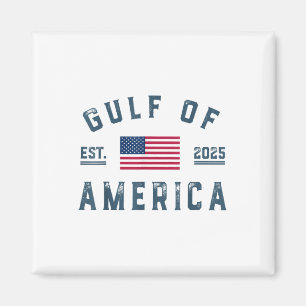 Gulf Of Usa America Est 2025 American Flag Gulf Of Magnet