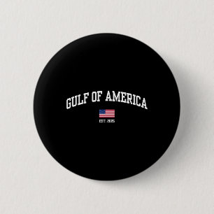 Gulf Of Usa America Est 2025 American Flag Patriot 6 Cm Round Badge