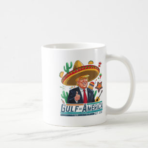 Gulf Of Usa America Est 2025 Cinco De Mayo Trump  Coffee Mug