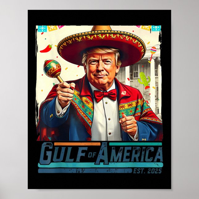 Gulf Of Usa America Est 2025 Cinco De Mayo Trump G Poster (Front)