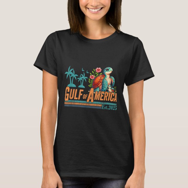 Gulf Of Usa America Est 2025 Turtle Gulf Mexico  T-Shirt (Front)