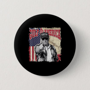 Gulf Of Usa America Trump Greeting From The 6 Cm Round Badge