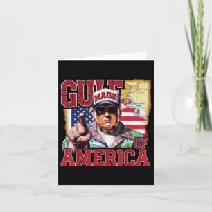 Gulf Of Usa America Trump Greeting From The Patrio Card