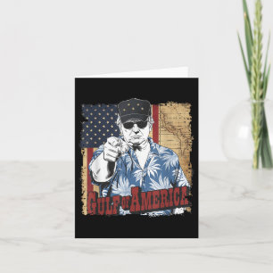 Gulf Of Usa America Trump Greeting From The Patrio Card