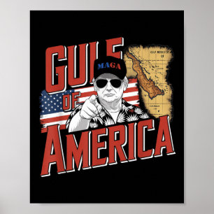 Gulf Of Usa America Trump Greeting From The Patrio Poster