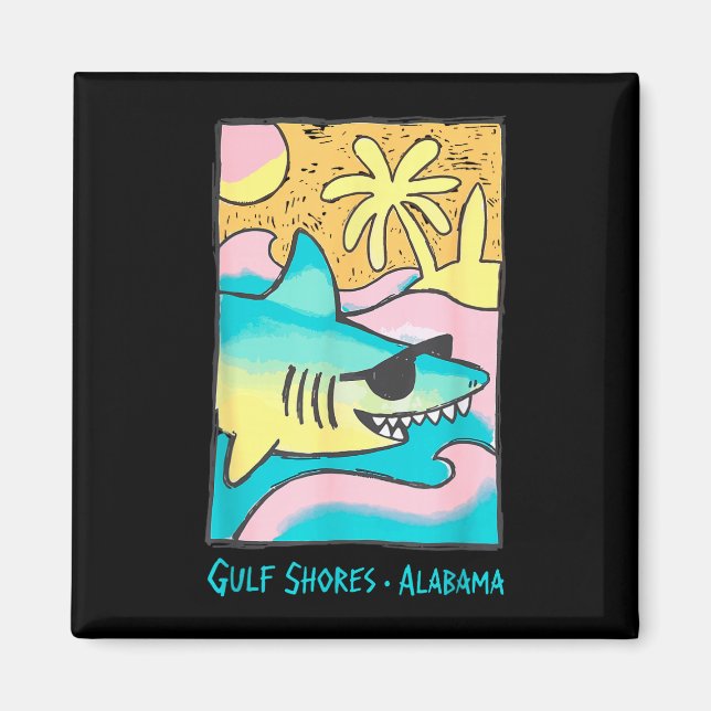 Gulf shores alabama funny shark beach vacation magnet (Front)