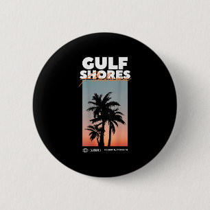Gulf Shores - Alabama Summer Palm Vacation Usa 6 Cm Round Badge