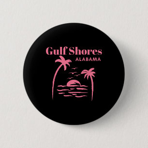 Gulf Shores Alabama Vacation Girls  6 Cm Round Badge