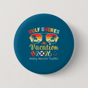 Gulf shores beach al vacation 2026 family trip 6 cm round badge