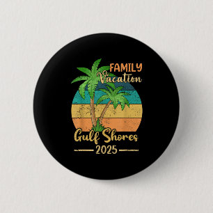 Gulf Shores Beach Alabama Family Vacation 2025 Sum 6 Cm Round Badge