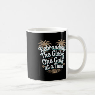 Gulf Usa America Humourous Trump Patriotic 2025 Pr Coffee Mug