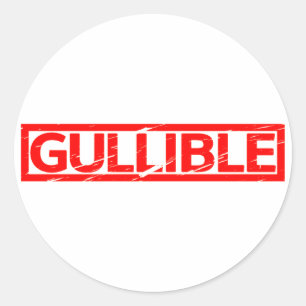 Gullible Stamp Classic Round Sticker