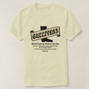 Gullivers Pizza & Restaurant, Chicago T-Shirt