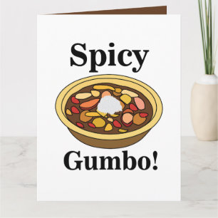 Gumbo Food Spicy Gumbo Card