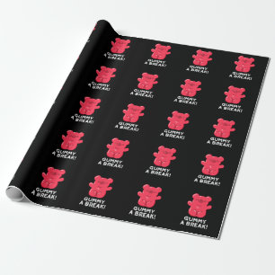 Gummy A Break Funny Candy Pun Dark BG Wrapping Paper