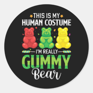 Gummy Bear My Human Costume Funny Candy Halloween Classic Round Sticker