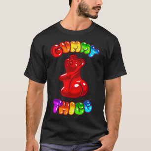 Gummy Thicc Red Gummy Bear with Big Butt T-Shirt