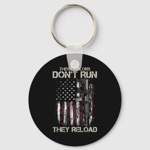 Gun American Flag Colors Don't Run They Reload (on Key Ring