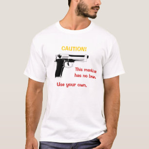Gun Caution T-Shirt