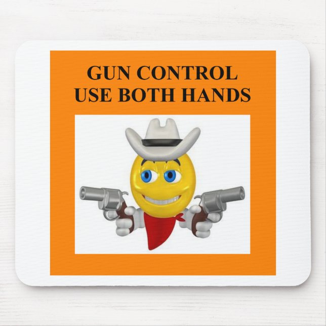 gun control joke mouse mat (Front)