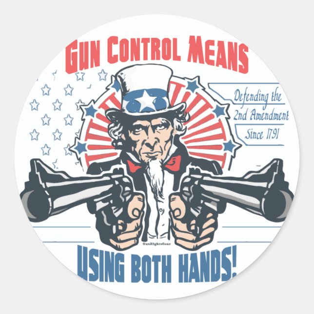 Gun Control Means Using Both Hands Pro Gun Gear Classic Round Sticker (Front)