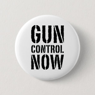 Gun Control Now 6 Cm Round Badge