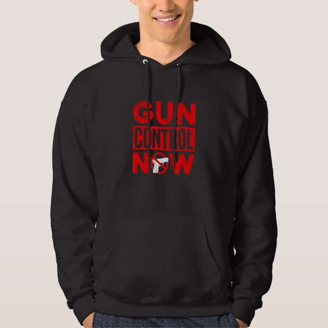 Gun Control Now Guncontrolnow Hashtag Anti Second  Hoodie (Front)