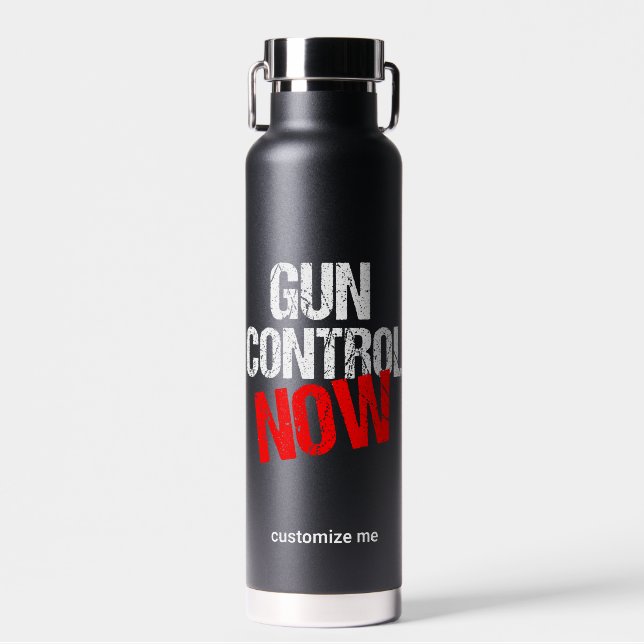Gun Control Now Political Reform Custom Water Bottle (Front)