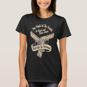 Gun Control Shall Not Be Infringed 2nd Amendment F T-Shirt